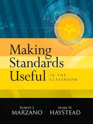 cover image of Making Standards Useful in the Classroom